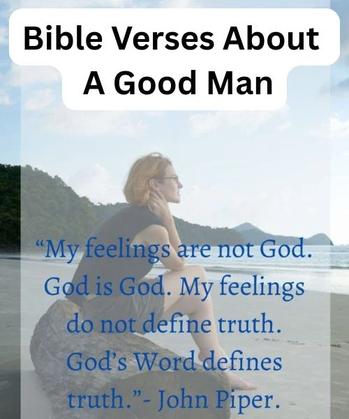Bible Verses About A Good Man