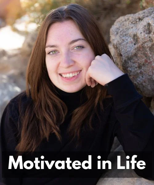 Motivated in Life