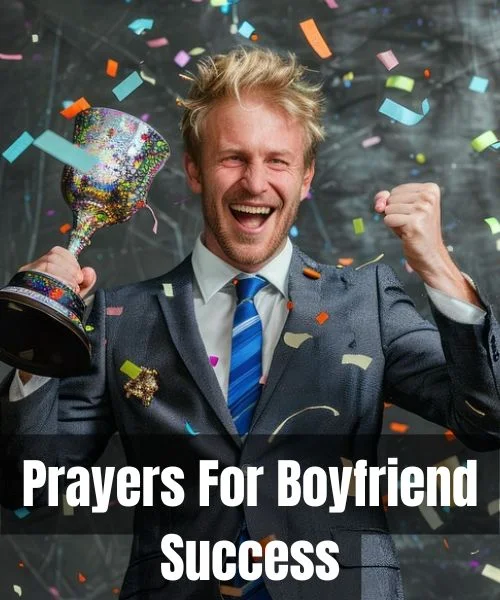 Prayers For Boyfriend Success