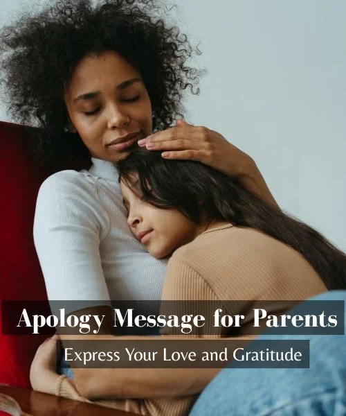 Apology Message for Parents