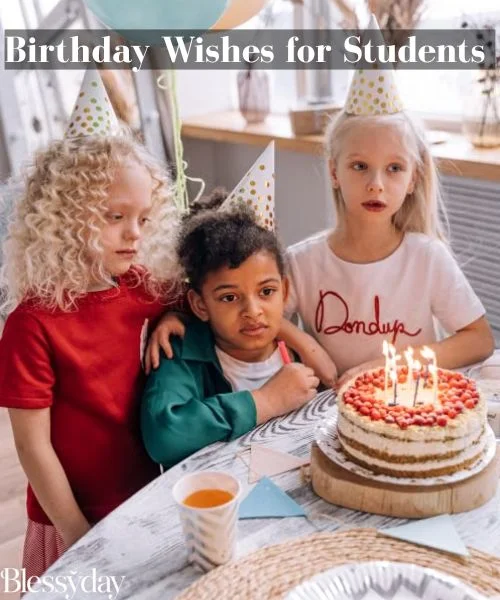 Birthday Wishes for Students